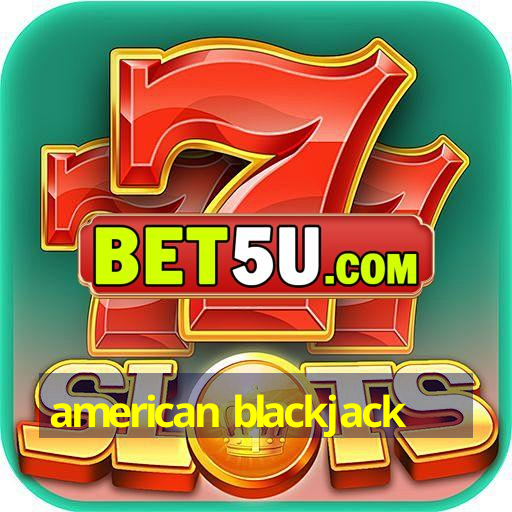 american blackjack